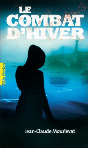 Le combat d'hiver, Jean-Claude Moulevat