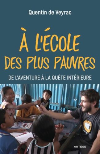 A l'école des plus pauvres, Quentin de Veyrac