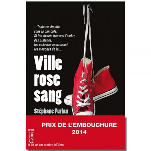 Ville rose sang, Stéphane Furlan