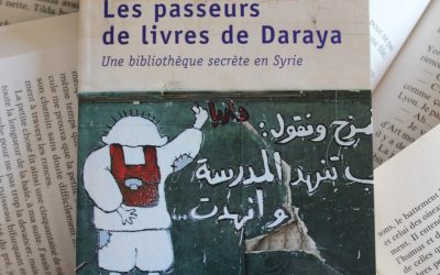 Les passeurs de livre de Daraya, Delphine Minoui